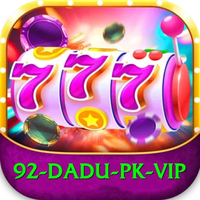 92 DADU PK VIP - 2